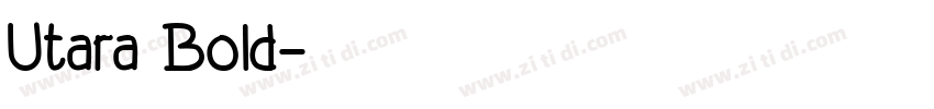 Utara Bold字体转换